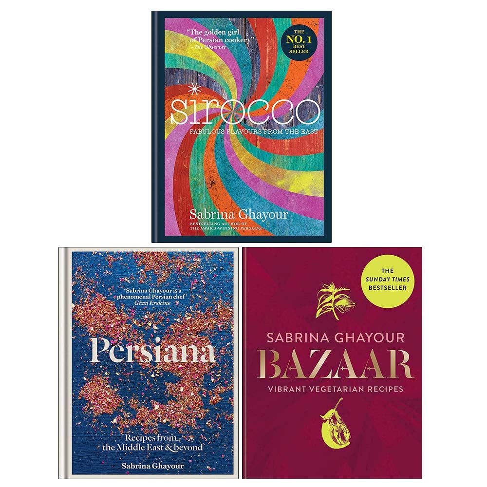 Sabrina Ghayour 3 Books Collection Set hardback front covers - Persiana, Bazaar & Sirocco