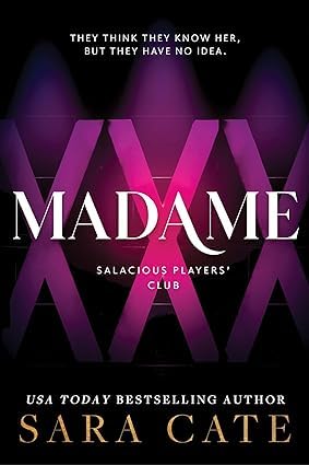 Madame by Sara Cate paperback front cover, Salacious Players' Club book 6