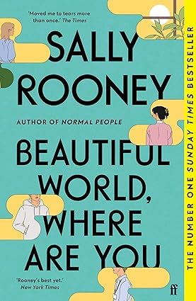 Sally Rooney Beautiful World, Where Are You paperback front cover, Faber & Faber edition