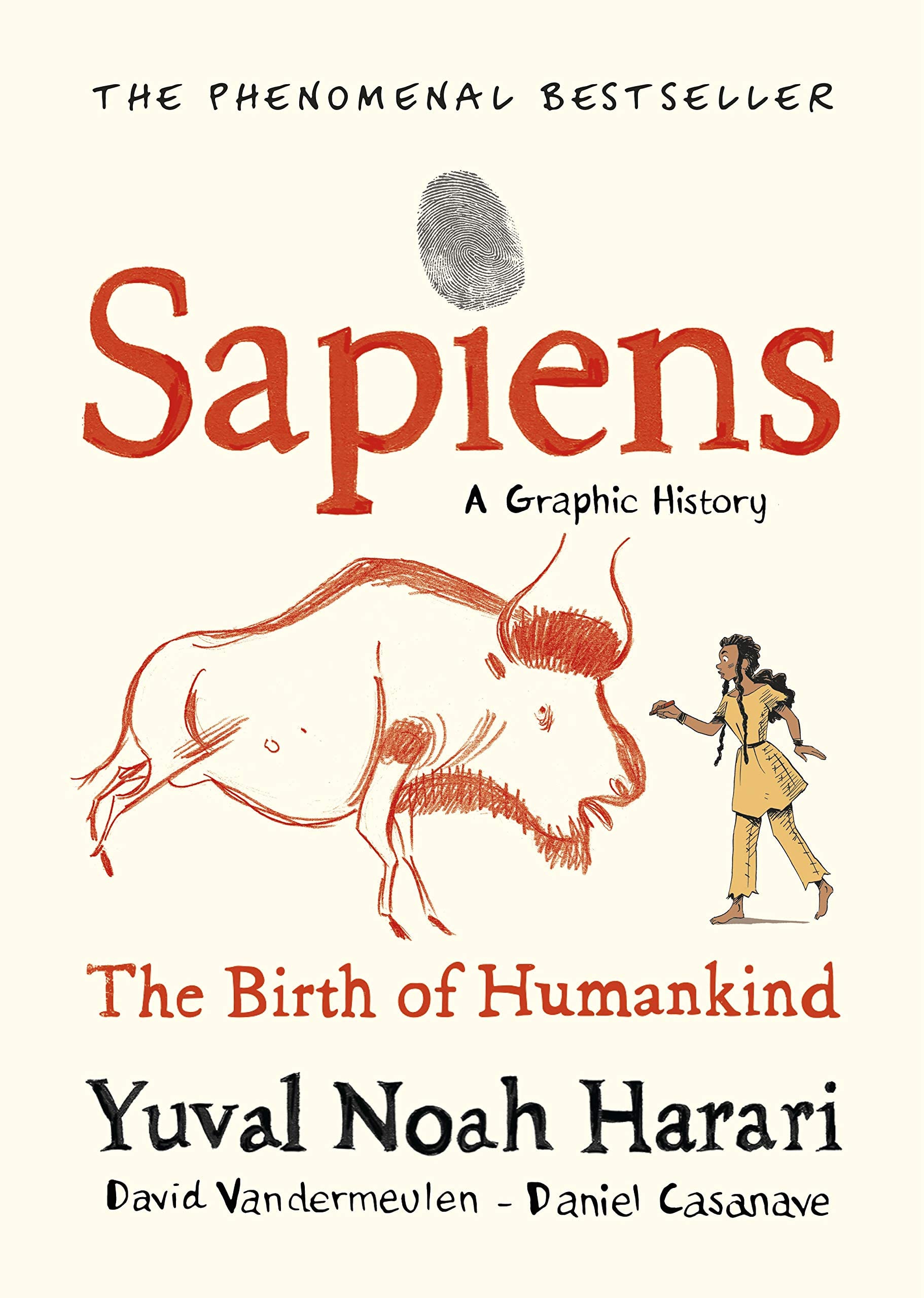 Sapiens: A Graphic History Volume 2, The Pillars of Civilization - hardback front cover by Yuval Noah Harari