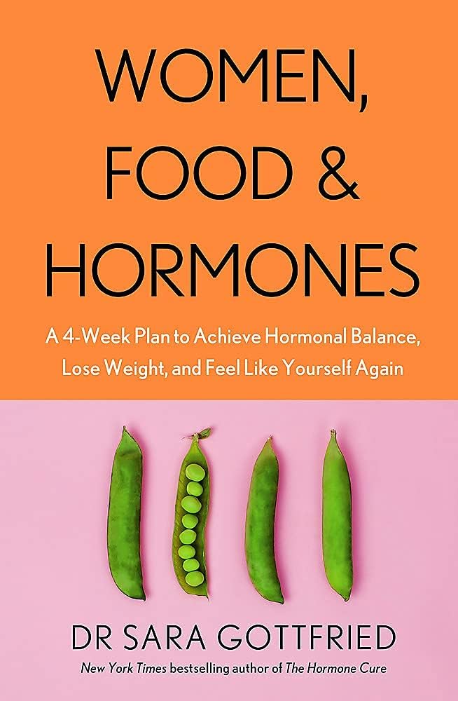 Women, Food and Hormones by Sara Gottfried paperback book cover, part of the 2 books collection set
