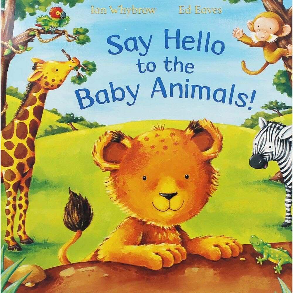 Inside page spread showing colorful rhyming animal illustrations from the Say Hello to the Animals collection