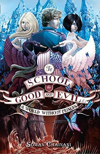 A World Without Princes paperback cover, book 2 in the School for Good and Evil series