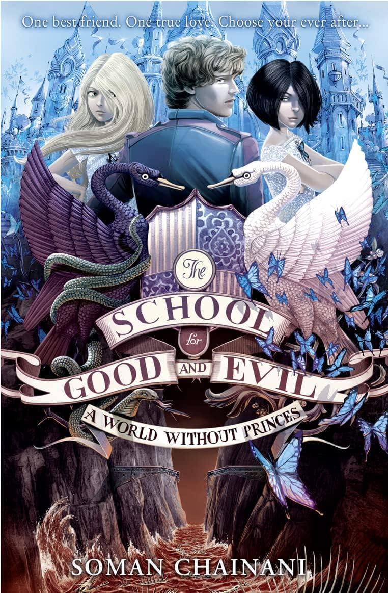Close-up of The School for Good and Evil and A World Without Princes paperback covers by Soman Chainani