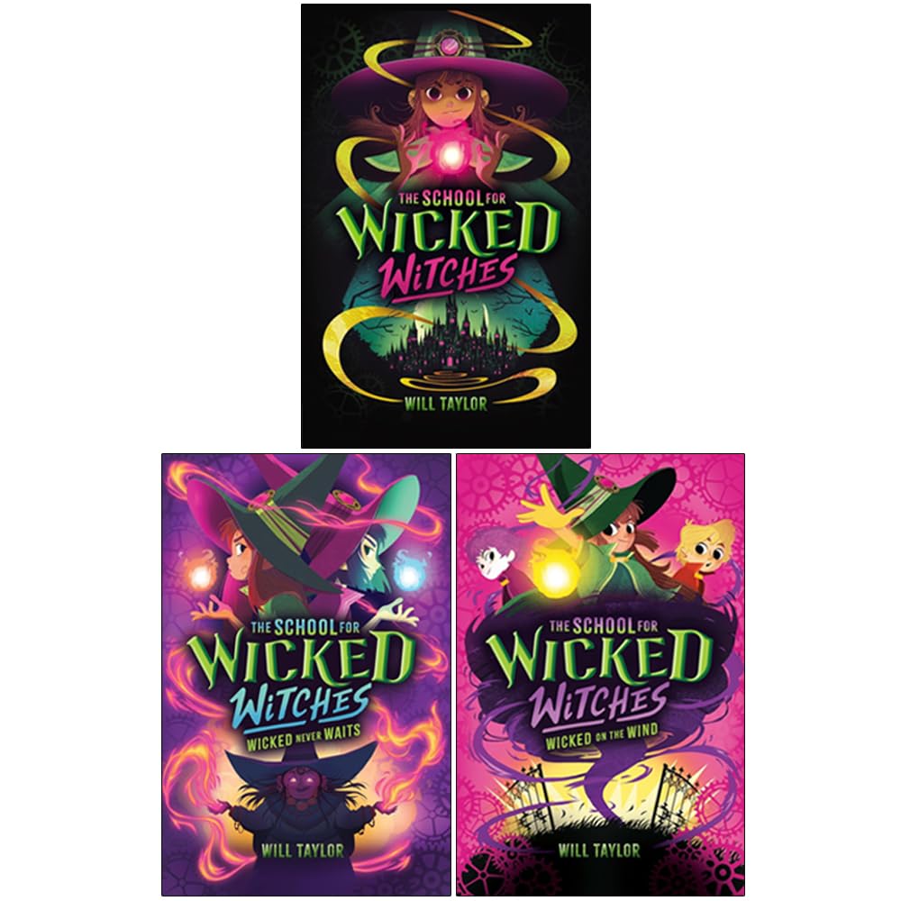 The School for Wicked Witches 3 books collection set by Will Taylor, front cover of book one, paperback edition