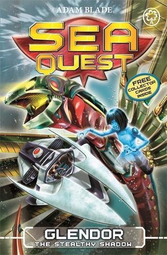 Front cover of Sea Quest: Glendor the Stealthy Shadow, Book 26 by Adam Blade, paperback