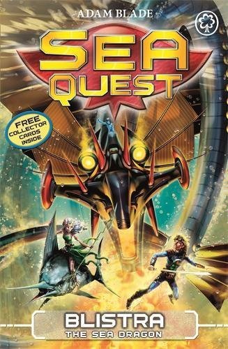 Front cover of Sea Quest: Blistra the Sea Dragon, Book 28 by Adam Blade, paperback