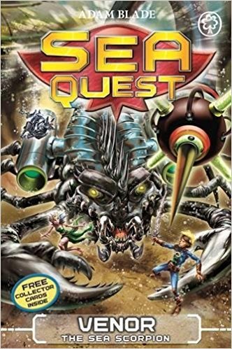 Sea Quest: Venor the Sea Scorpion paperback cover, Book 19 by Adam Blade