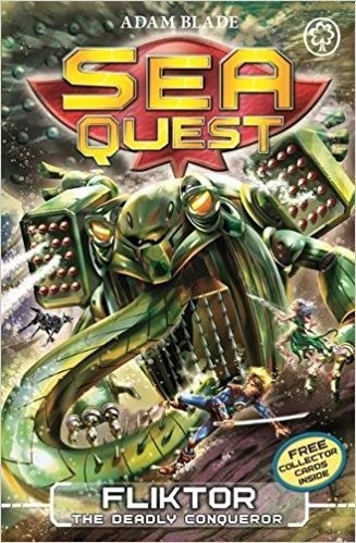 Sea Quest: Fliktor the Deadly Conqueror paperback cover, Book 21 by Adam Blade