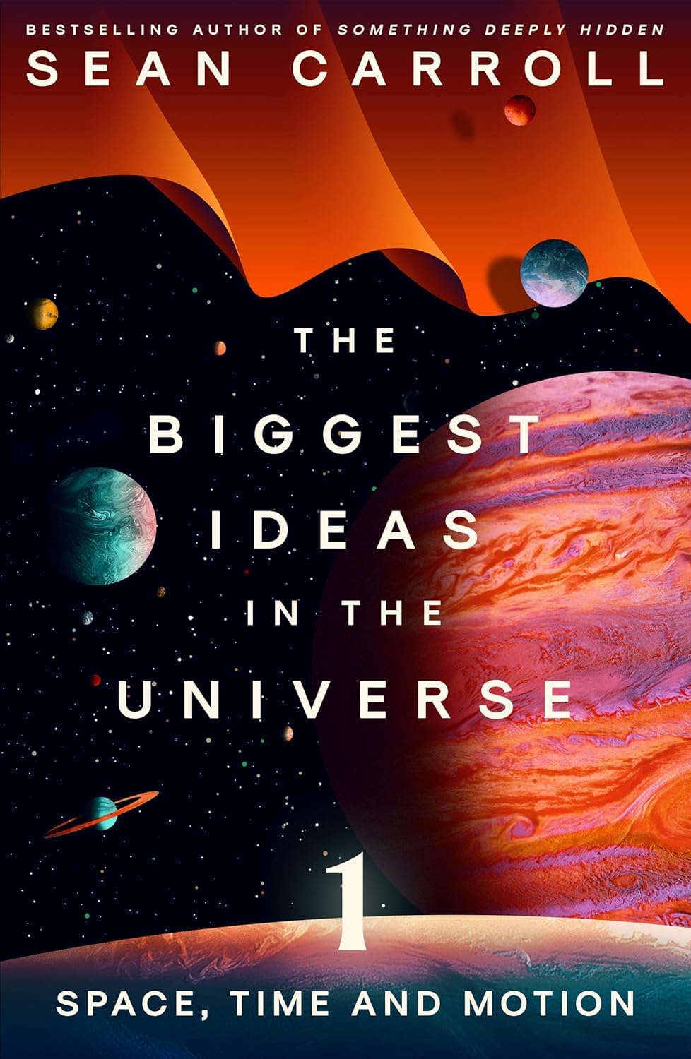 The Particle at the End of the Universe by Sean Carroll paperback front cover
