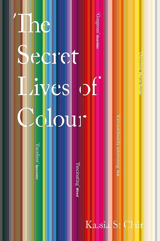 Back cover synopsis of the Kassia St. Clair 2-book nonfiction paperback set on color and fabric history