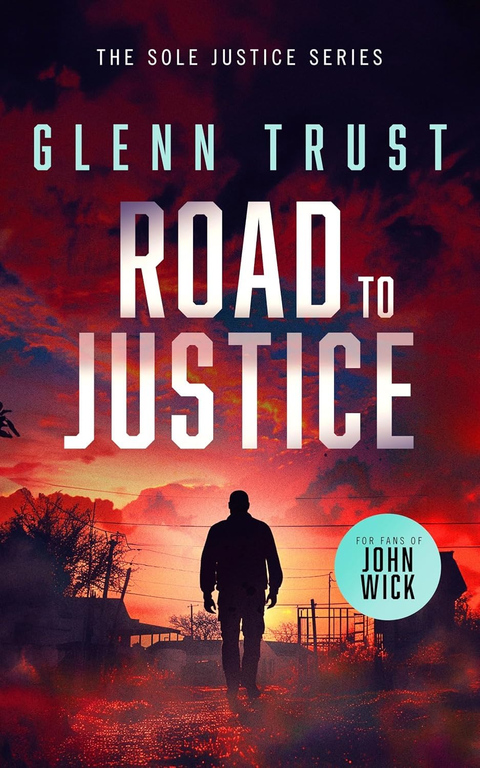Target Down paperback cover, Book 3 of the Sole Justice series by Glenn Trust