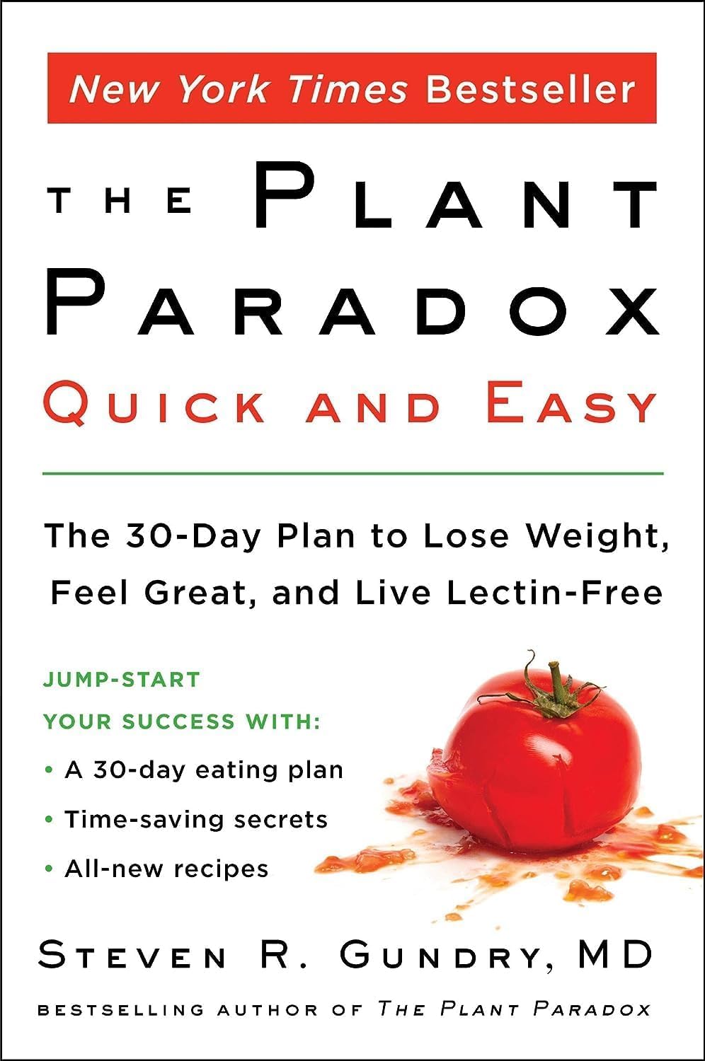 The Plant Paradox Quick and Easy by Dr. Steven R. Gundry paperback front cover