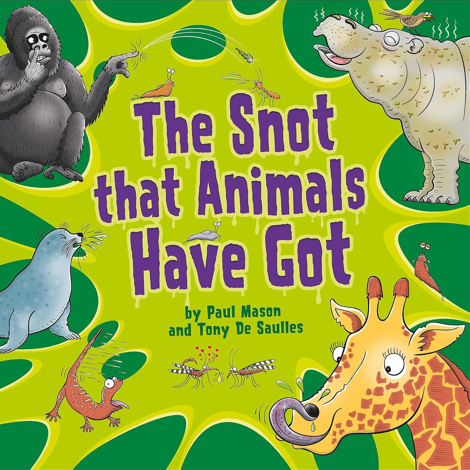 The Snot That Animals Have Got paperback cover from the Superpoop 10 book set