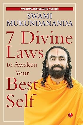 7 Divine Laws to Awaken Your Best Self by Swami Mukundananda, paperback front cover