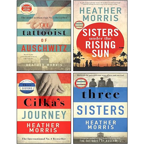 Heather Morris 4 Books Collection Set paperback front cover - The Tattooist of Auschwitz, Cilka's Journey, Three Sisters, Sisters Under the Rising Sun