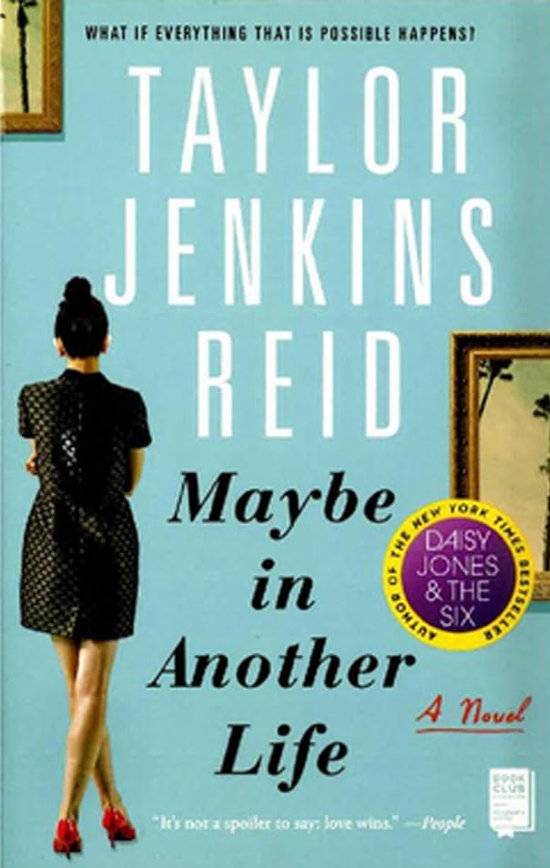 Front cover of Maybe in Another Life by Taylor Jenkins Reid, paperback edition