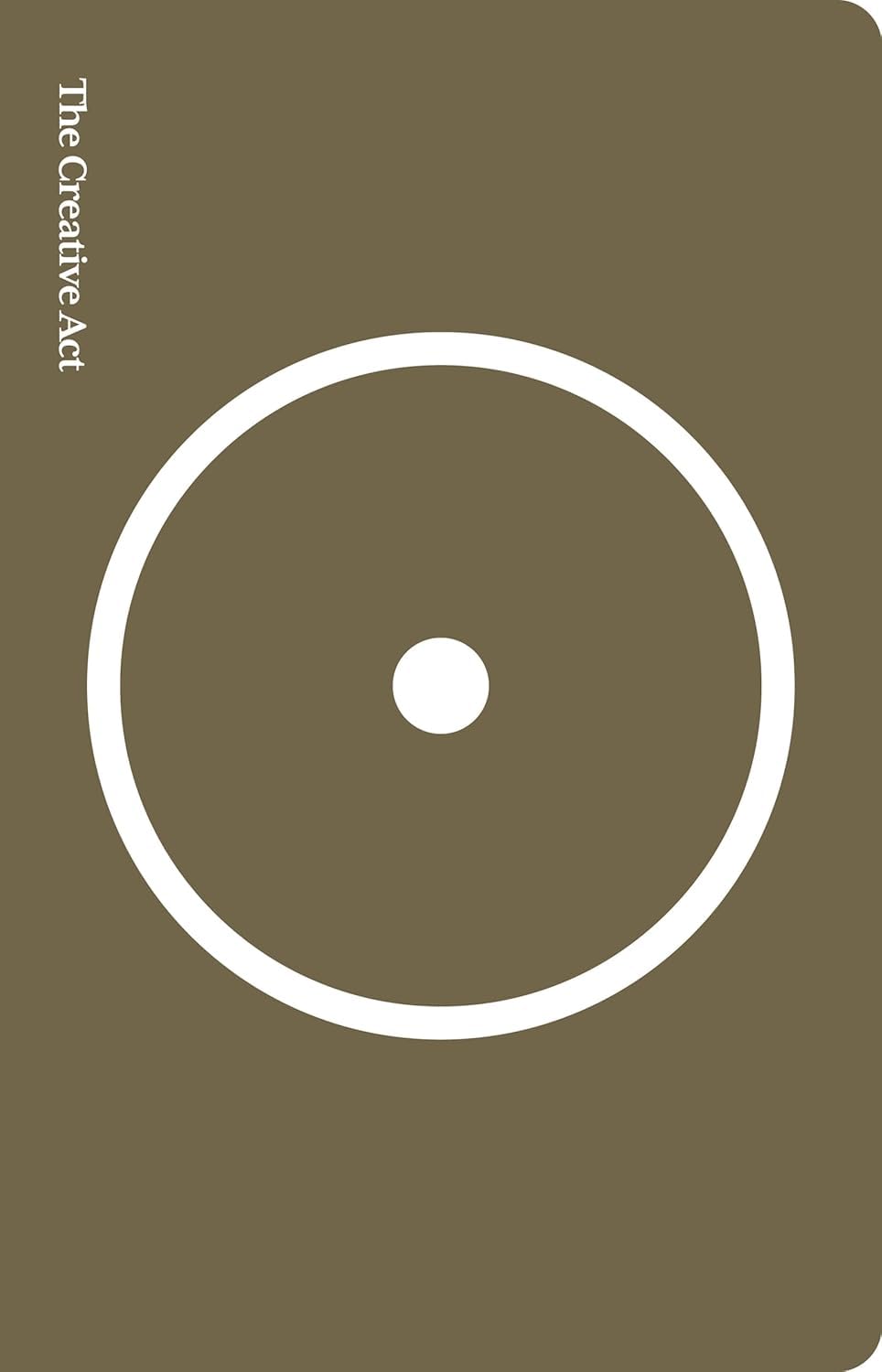 Back cover synopsis of The Creative Act A Way of Being by Rick Rubin, paperback non fiction book on creativity