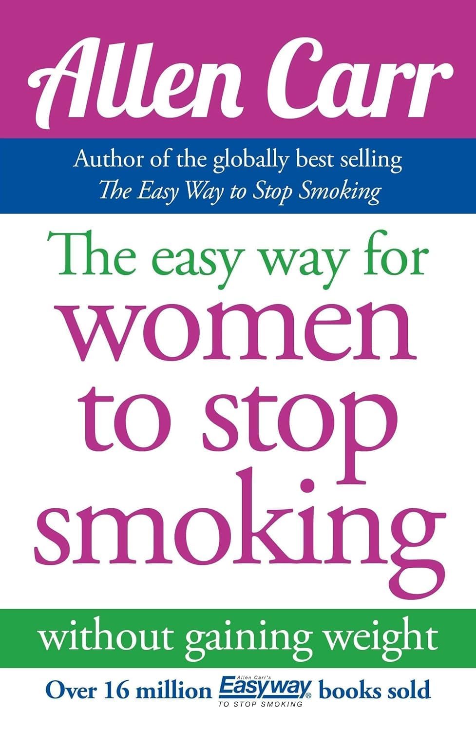 The Easy Way for Women to Stop Smoking by Allen Carr - paperback front cover close-up