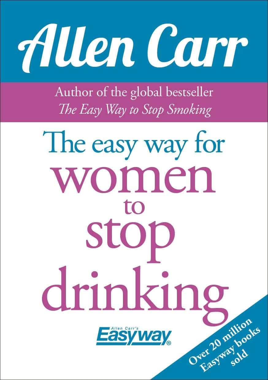 The Easy Way for Women to Stop Drinking by Allen Carr - paperback front cover close-up