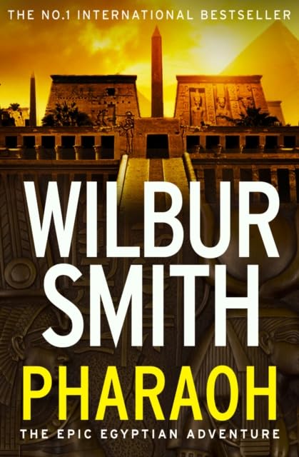 Pharaoh and The New Kingdom paperback covers from Wilbur Smith's Egyptian Series