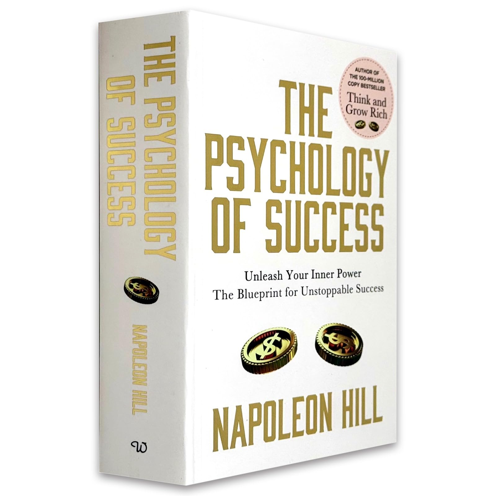The Psychology of Success by Napoleon Hill paperback, alternate front cover view
