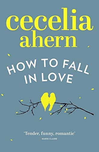 Close-up of the How to Fall in Love paperback cover by Cecelia Ahern from the 2 book collection set