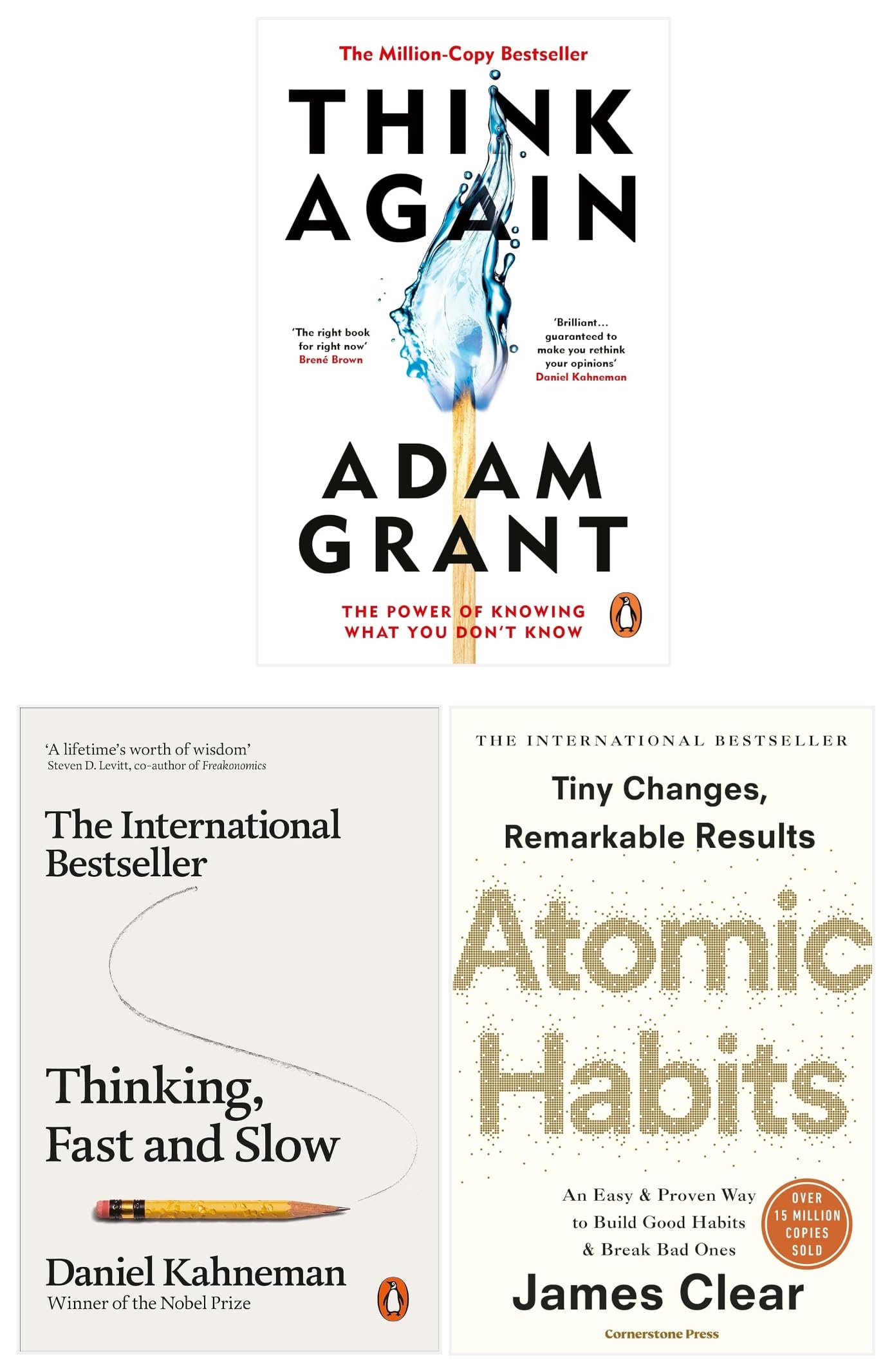 Front cover of Think Again, Atomic Habits and Thinking, Fast and Slow 3 books collection paperback set by Adam Grant, James Clear and Daniel Kahneman