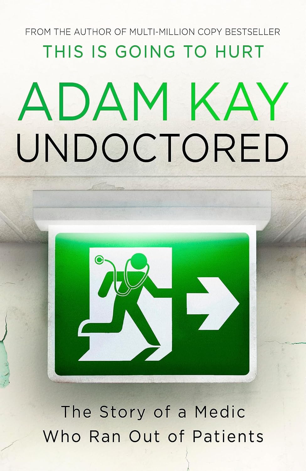 Adam Kay paperback memoir collection, This Is Going to Hurt and Undoctored, displayed side by side