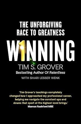 Front cover of Relentless: From Good to Great to Unstoppable by Tim S. Grover, paperback edition