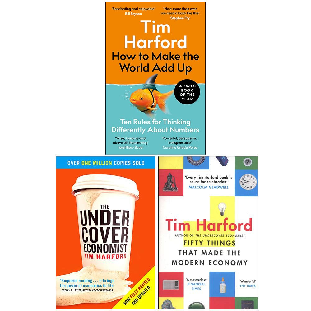 Front cover of How to Make the World Add Up by Tim Harford, paperback nonfiction book