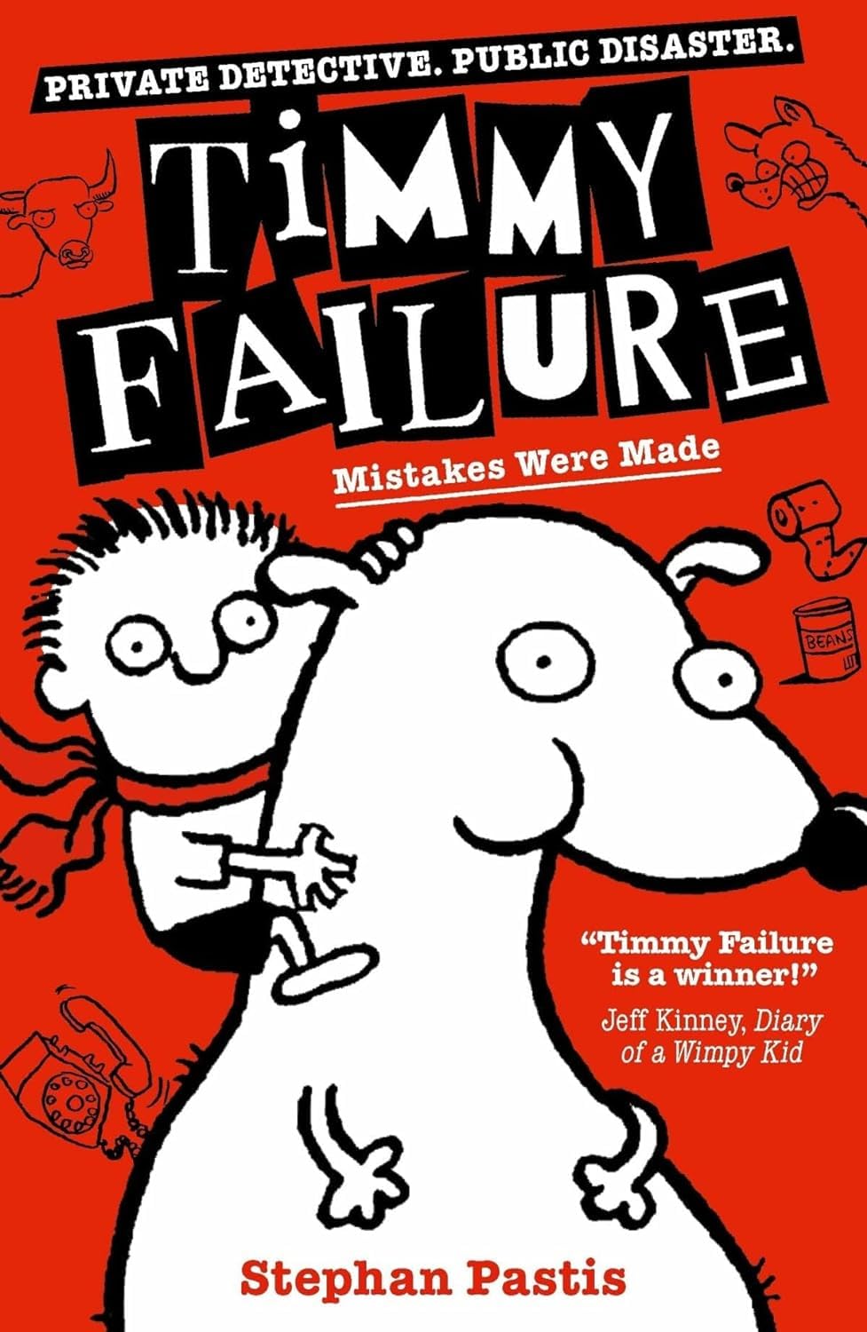 Timmy Failure: Mistakes Were Made paperback cover, book one in the Stephan Pastis series