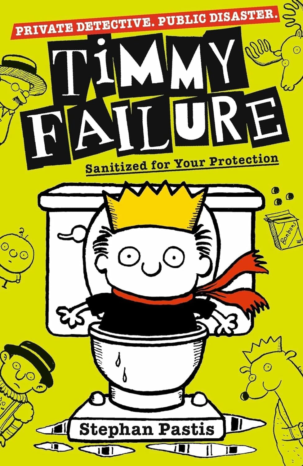 Timmy Failure: Sanitized for Your Protection paperback cover, book four in the series