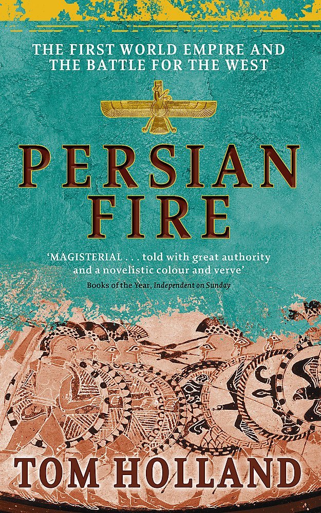 Persian Fire by Tom Holland paperback cover, one of the five titles in the history collection set