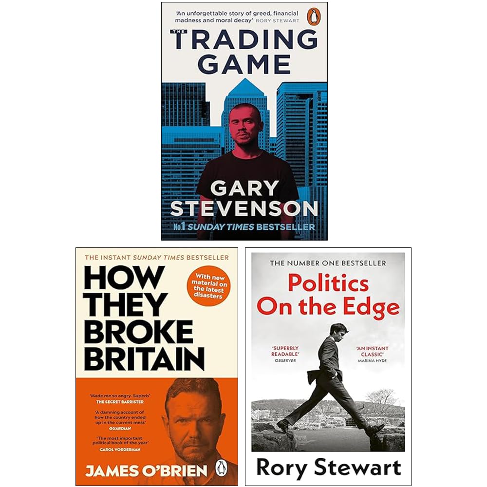 Front covers of The Trading Game, How They Broke Britain, and Politics On the Edge 3 books collection set, paperback non-fiction