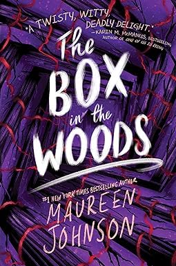 The Box in the Woods paperback front cover, Stevie Bell mystery by Maureen Johnson