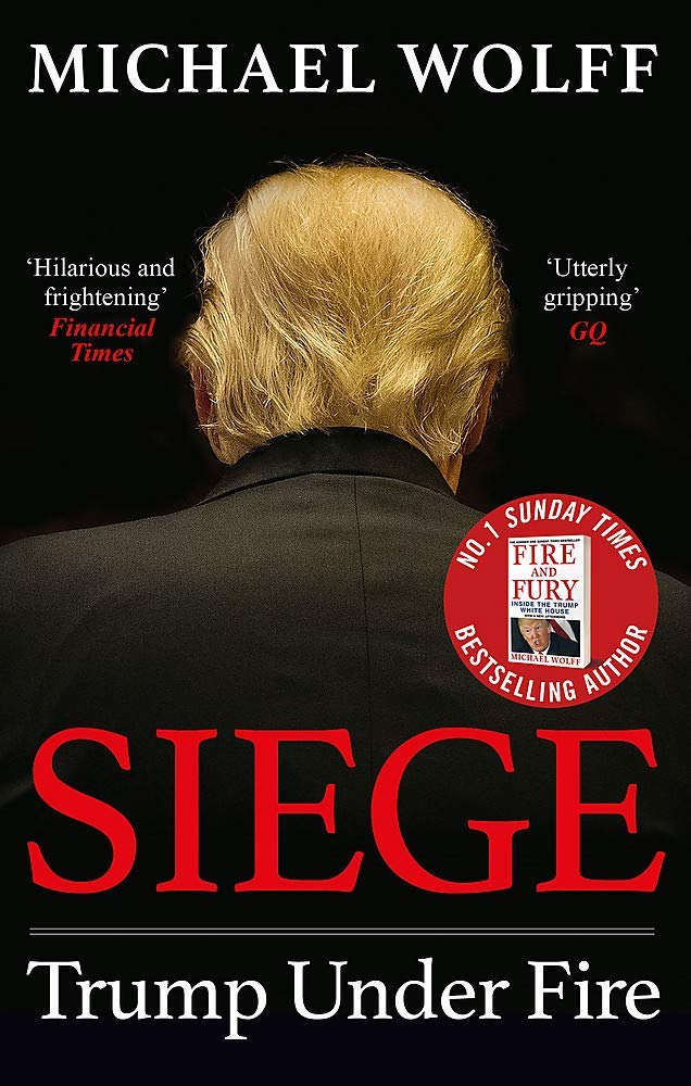 Siege: Trump Under Fire by Michael Wolff paperback front cover