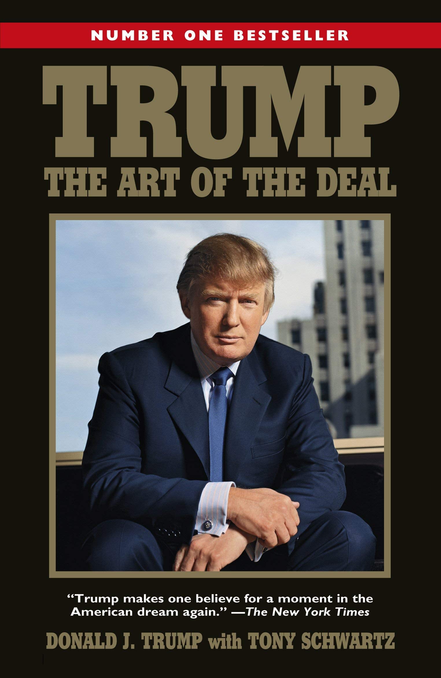Trump: The Art of the Deal by Donald J. Trump paperback front cover
