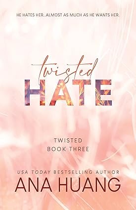 Twisted Hate paperback front cover from the Ana Huang Twisted Series 4 book collection