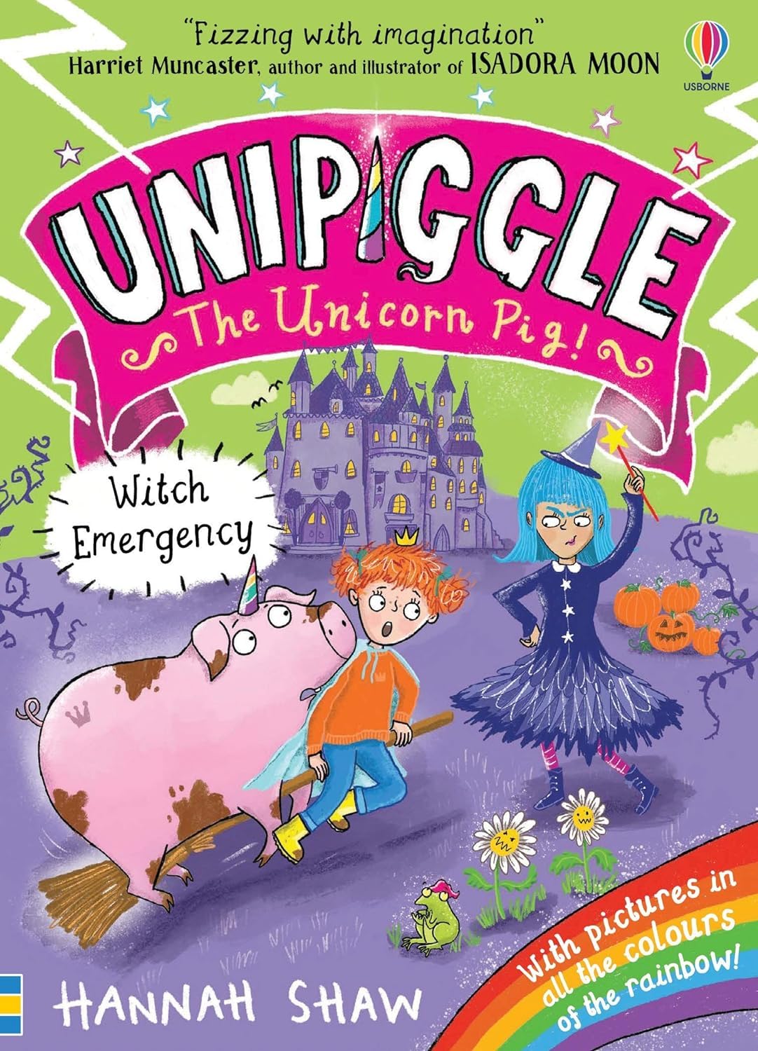 Unipiggle the Unicorn Pig Fairy Freeze paperback book cover from the 6-book collection