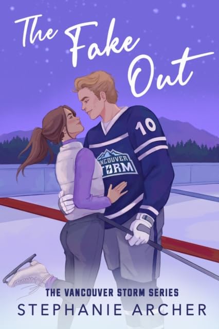 The Fake Out paperback cover, Book 2 of the Vancouver Storm Series by Stephanie Archer