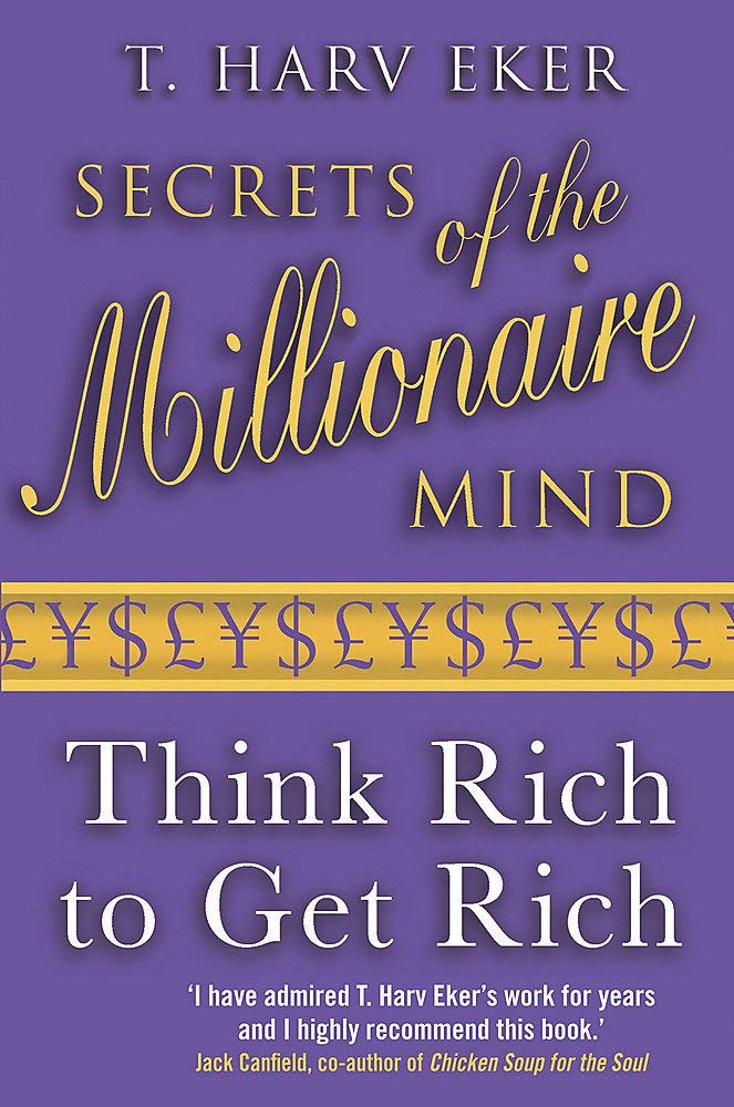 Secrets of the Millionaire Mind by T. Harv Eker paperback front cover, Piatkus edition