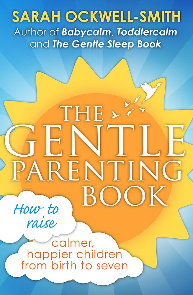 The Gentle Parenting Book, What to Expect series and First Time Parent paperbacks stacked together