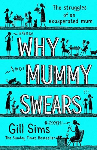 Why Mummy Drinks: The Journal by Gill Sims paperback front cover, companion journal to the Why Mummy series