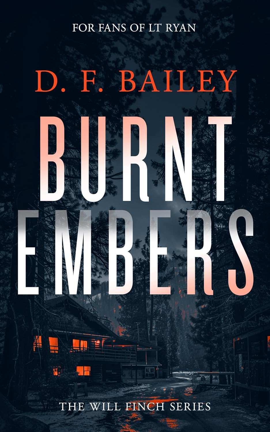 Run Time and Second Life paperback novels by D.F. Bailey from the Will Finch Mystery Thriller Series
