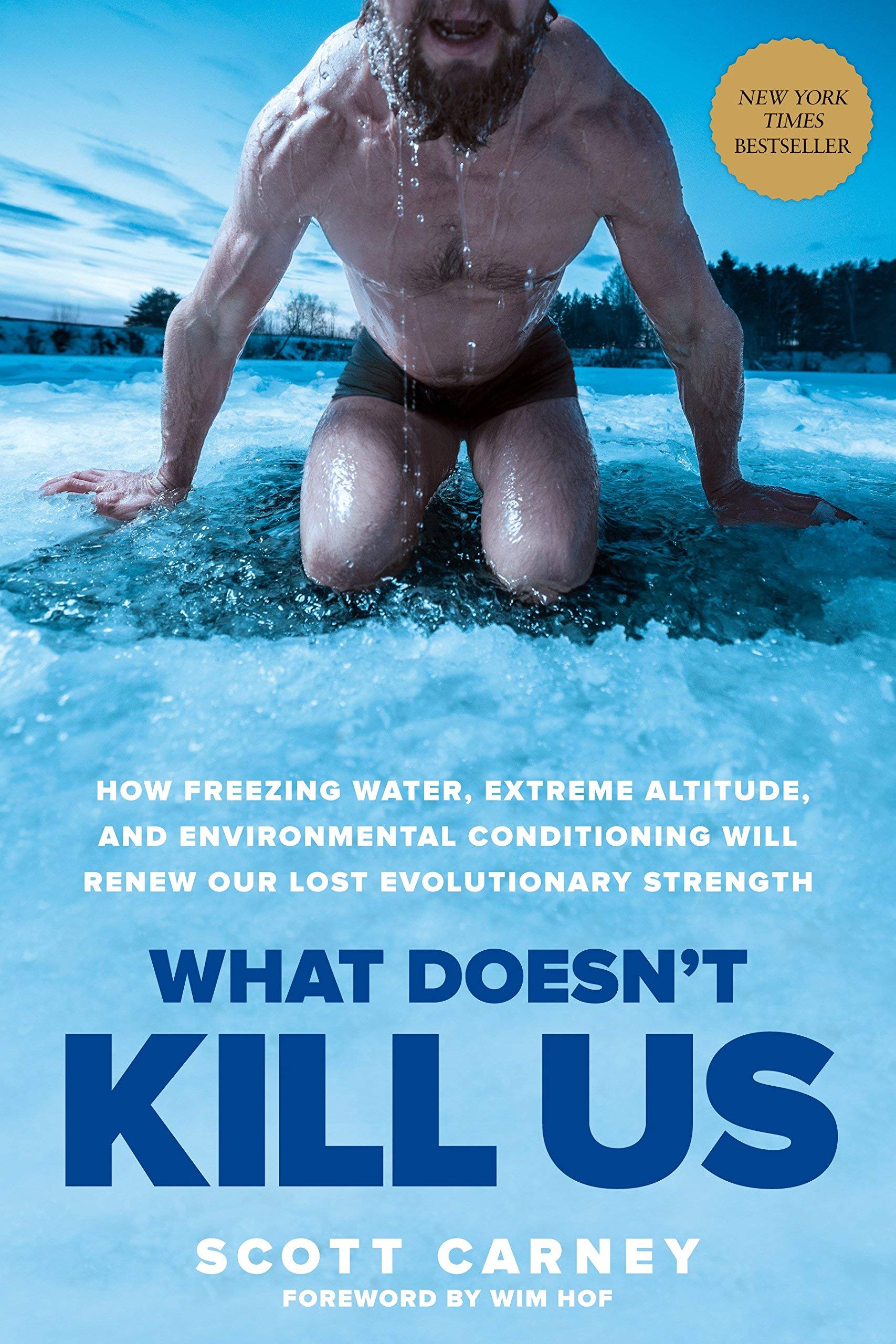 The Wim Hof Method and What Doesn't Kill Us paperback book set photographed together on a plain neutral background.