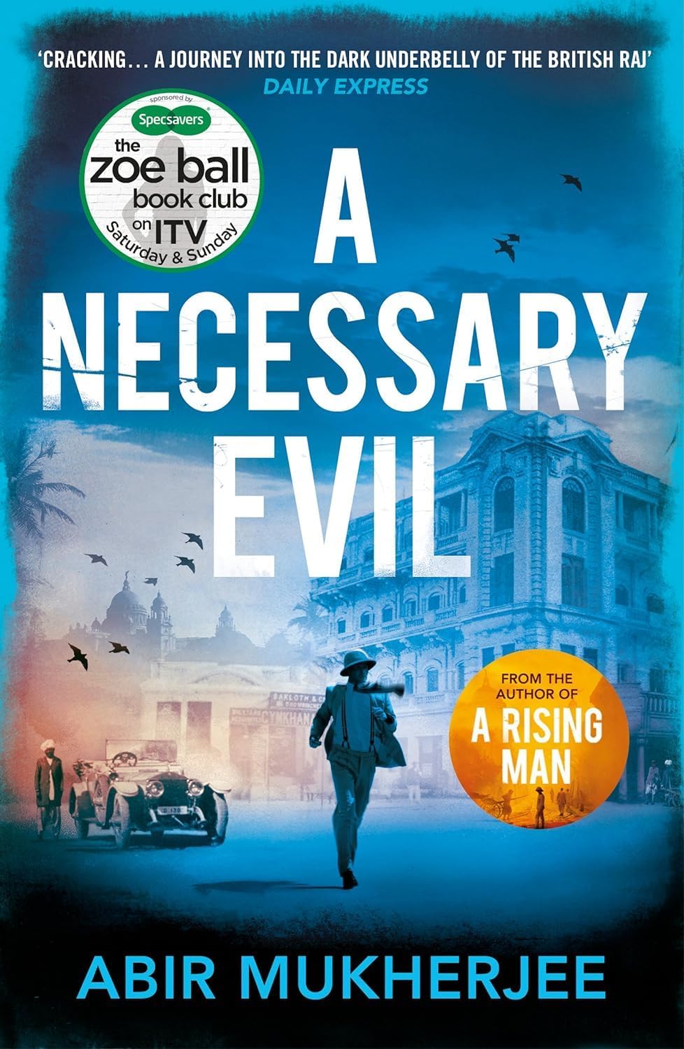 Smoke and Ashes by Abir Mukherjee - front cover of the third Wyndham and Banerjee paperback novel