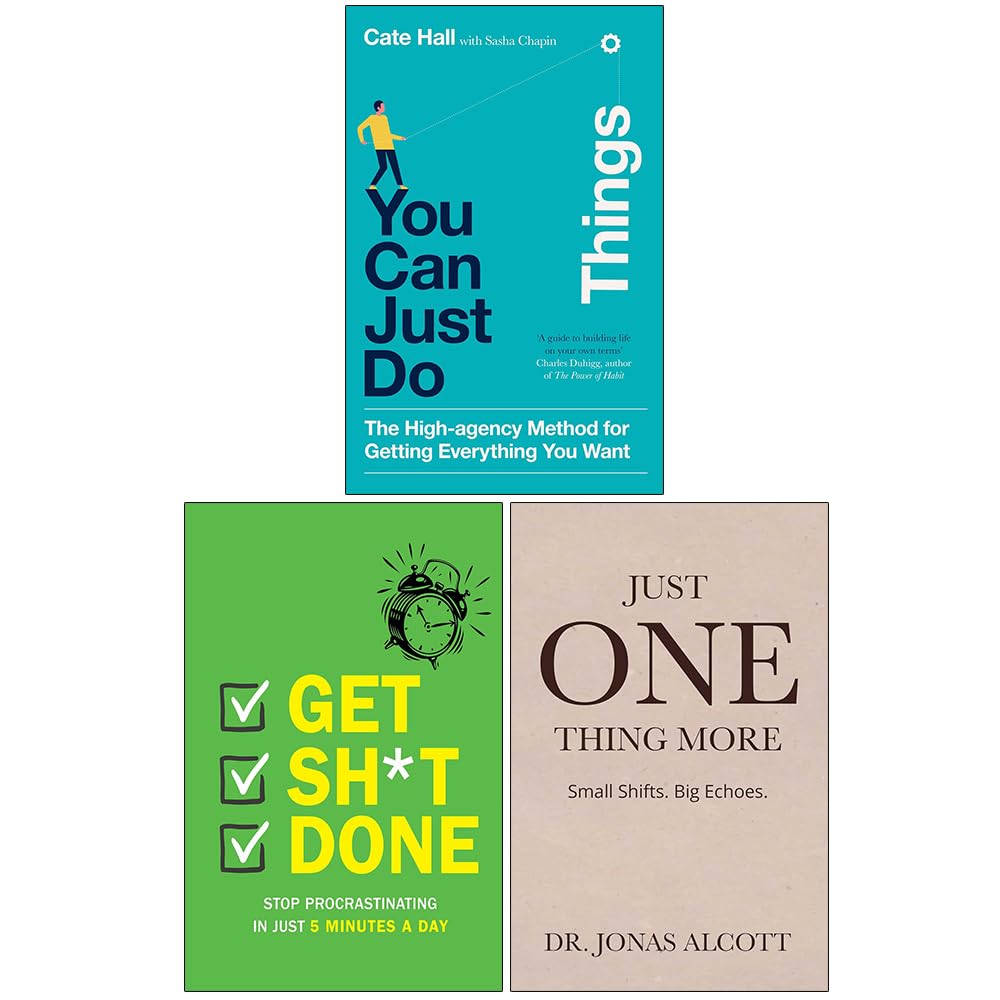 You Can Just Do Things, Get Sh*t Done & Just One Thing More 3 books collection set paperback front cover